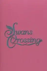 Swans Crossing_peliplat