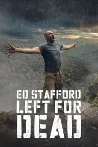Ed Stafford: Left For Dead_peliplat