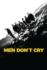 Men Don't Cry_peliplat