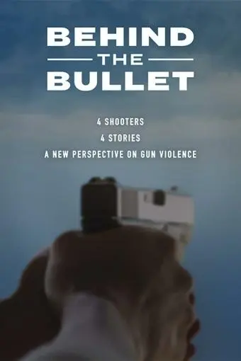Behind the Bullet_peliplat