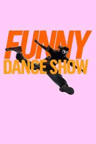The Funny Dance Show_peliplat