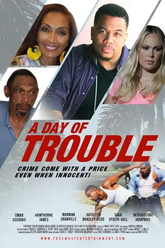 A Day of Trouble_peliplat