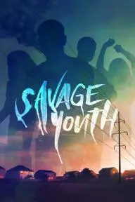 Savage Youth_peliplat