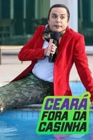 Ceará Fora da Casinha_peliplat