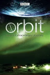 Orbit: Earth's Extraordinary Journey_peliplat