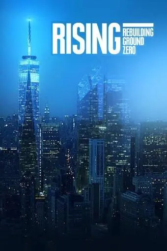 Rising: Rebuilding Ground Zero_peliplat