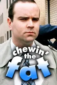 Chewin' the Fat_peliplat