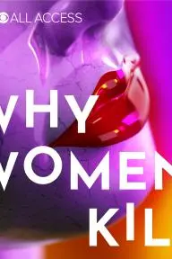 Why Women Kill: Truth, Lies and Labels_peliplat