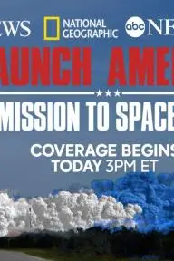 Launch America: Mission to Space Live_peliplat