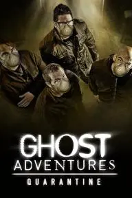 Ghost Adventures: Quarantine_peliplat