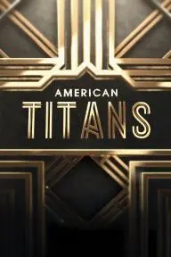 American Titans_peliplat