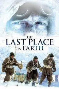 The Last Place on Earth_peliplat