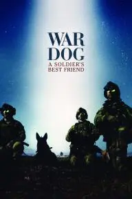 War Dog: A Soldier's Best Friend_peliplat