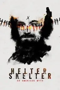 Helter Skelter: An American Myth_peliplat