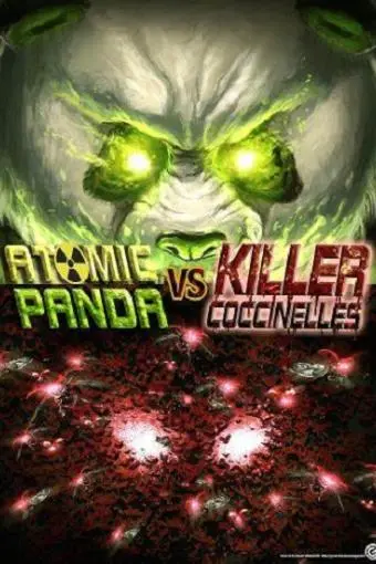 Atomic panda vs killer coccinelles_peliplat