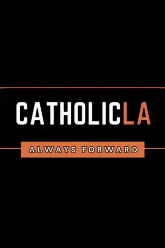 Catholic LA_peliplat