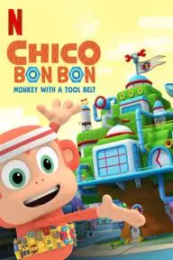Chico Bon Bon: Monkey with a Tool Belt_peliplat