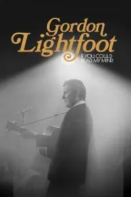 Gordon Lightfoot: If You Could Read My Mind_peliplat