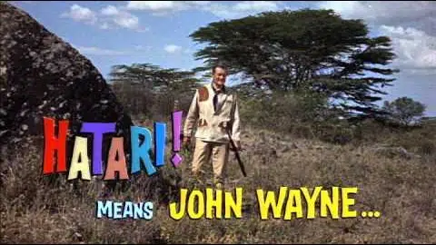 Hatari! - Trailer