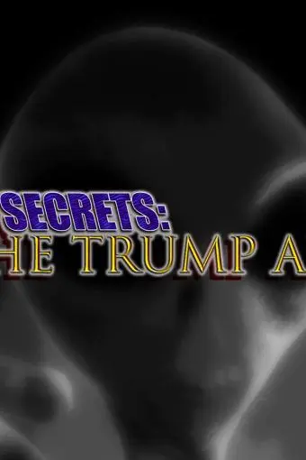 The Truth of Secrets: The Trump Appeals_peliplat