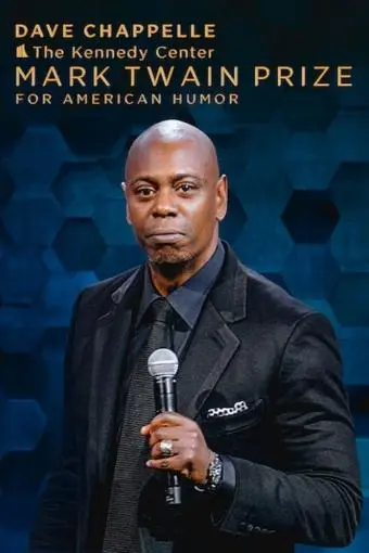 Dave Chappelle: The Kennedy Center Mark Twain Prize for American Humor_peliplat