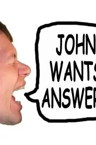 John Wants Answers_peliplat