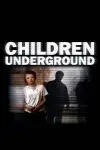 Children Underground_peliplat