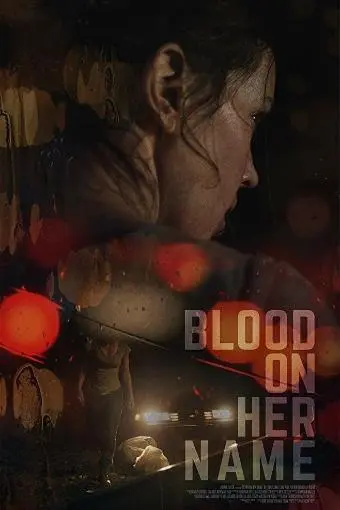 Blood on Her Name_peliplat