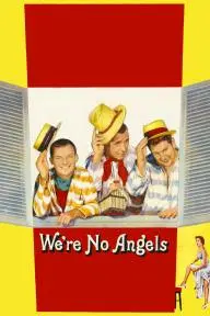 We're No Angels_peliplat