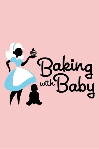 Baking with Baby_peliplat