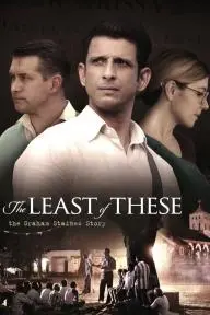 The Least of These: The Graham Staines Story_peliplat