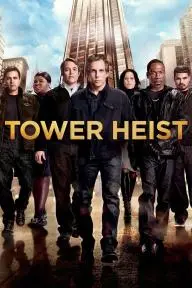 Tower Heist_peliplat
