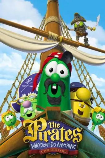 The Pirates Who Don't Do Anything: A VeggieTales Movie_peliplat