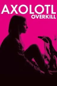 Axolotl Overkill_peliplat