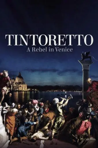 Tintoretto. A Rebel in Venice_peliplat