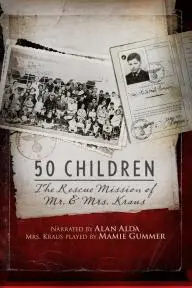 50 Children: The Rescue Mission of Mr. and Mrs. Kraus_peliplat