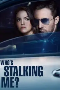 Who's Stalking Me?_peliplat