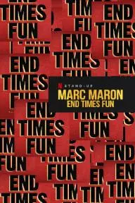 Marc Maron: End Times Fun_peliplat