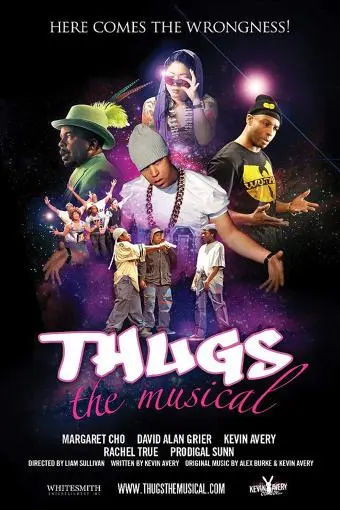 Thugs, the Musical!_peliplat