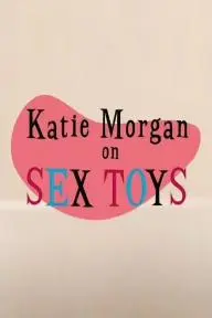 Katie Morgan on Sex Toys_peliplat