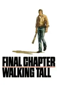 Final Chapter: Walking Tall_peliplat