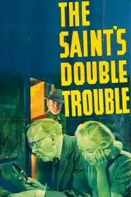 The Saint's Double Trouble_peliplat