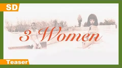 3 Women (1977) Teaser