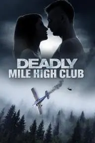 Deadly Mile High Club_peliplat