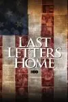 Last Letters Home: Voices of American Troops from the Battlefields of Iraq_peliplat