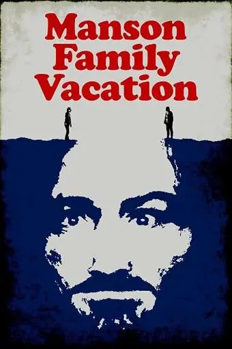 Manson Family Vacation_peliplat