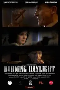 Burning Daylight_peliplat