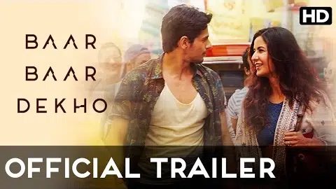 Baar Baar Dekho Official Trailer with Subtitles I Sidharth Malhotra & Katrina Kaif