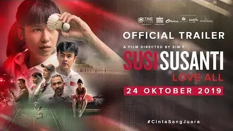 Official Trailer 'Susi Susanti - Love All'