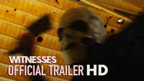 Witnesses (2019) | Official Trailer HD | Archon Films